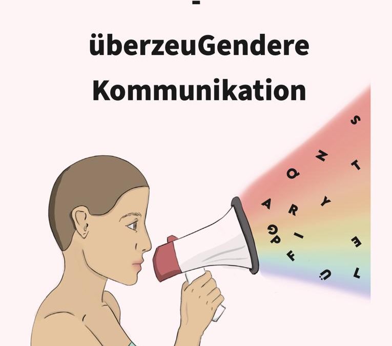 Projekt überzeuGendere Kommunikation / Juli 23